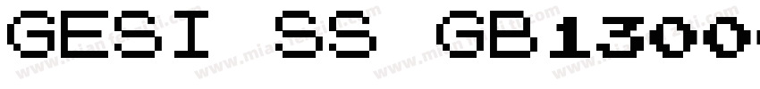 GESI SS GB13000字体转换